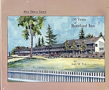 Hardcover More Than a Tavern: 150 Years of Botsford Inn Book