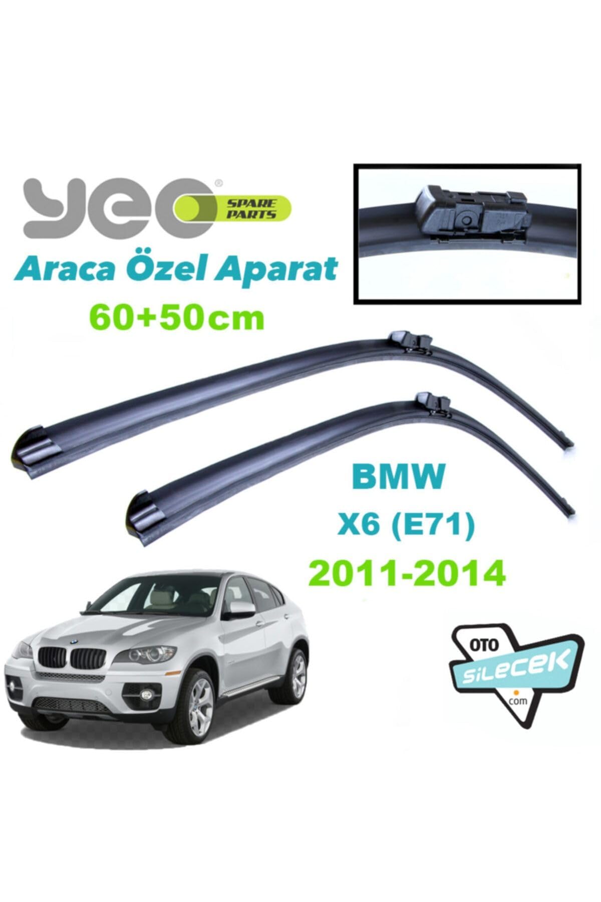 Yeo Bmw X6 (E71) ile Uyumlu Silecek Takımı 2011-2014