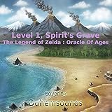  Level 1, Spirit\'s Grave (From \