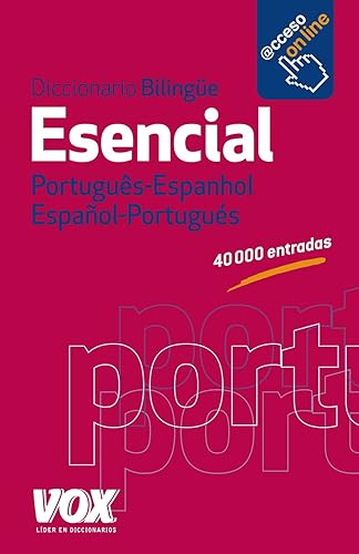 Diccionario Esencial Português- Espanhol / Español-Portugués (VOX - Lengua Portuguesa - Diccionarios Generales)