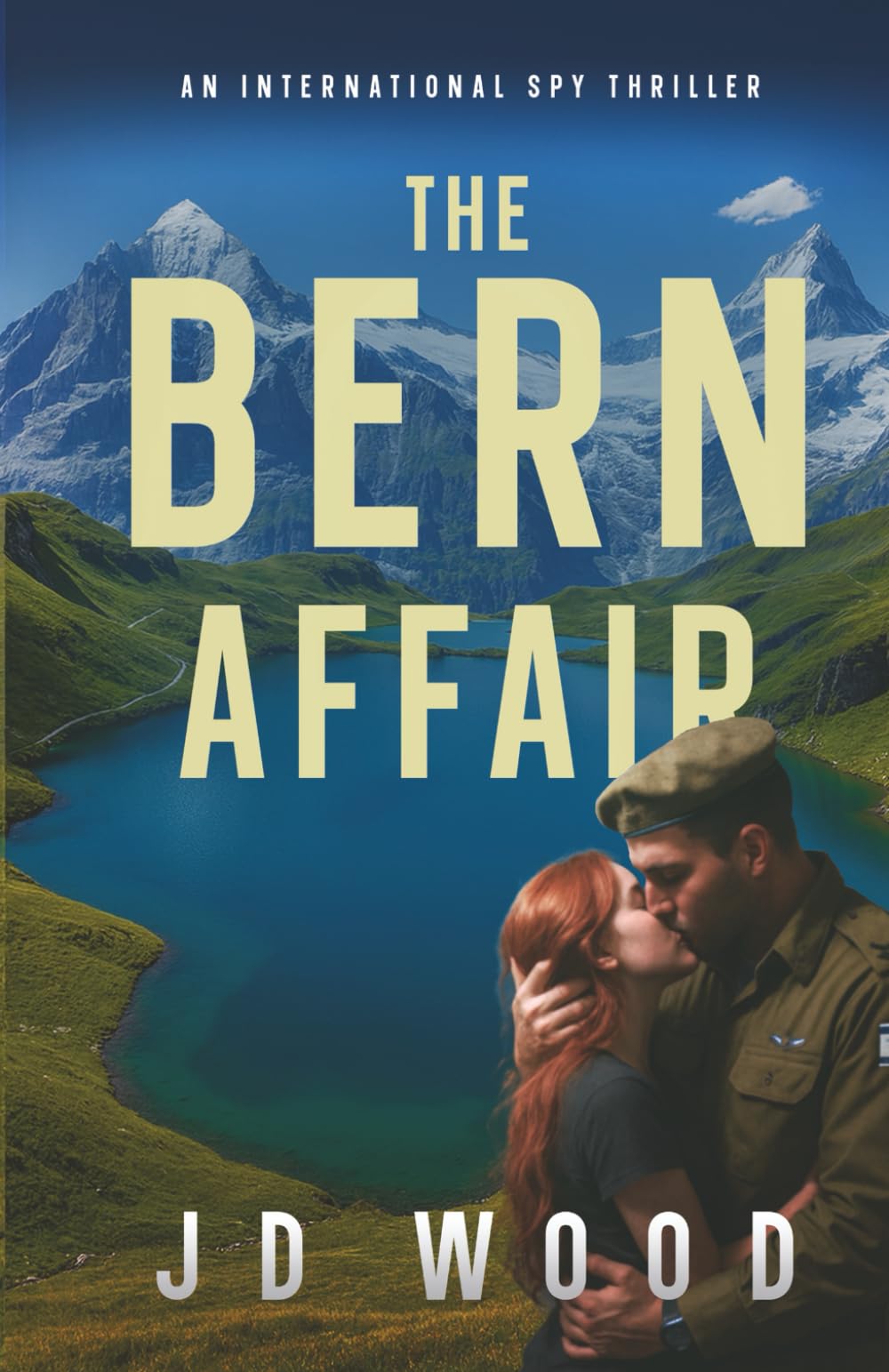 The Bern Affair: A romantic thriller (Cal Harrison Thrillers)