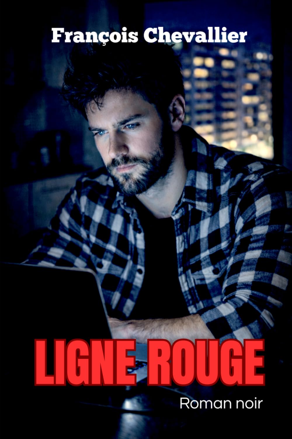 LIGNE ROUGE: Roman noir (French Edition)      Paperback – February 21, 2026