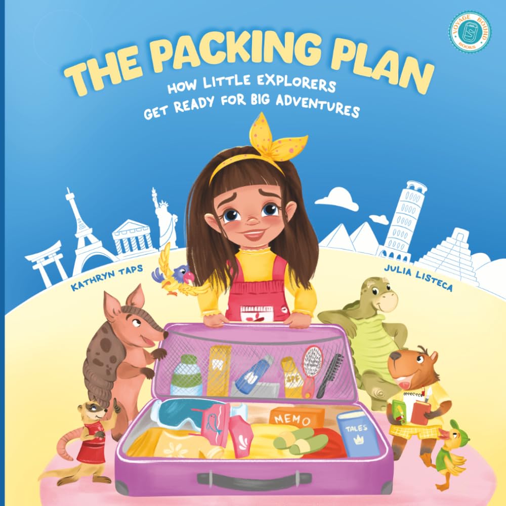 The Packing Plan: How Little Explorers Get Ready for Big Adventures