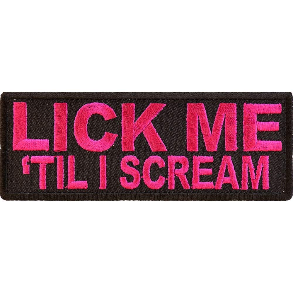 Ivamis Trading Lick Me Til I Scream Patch - - 4x1.5 inch - Embroidered Iron on Patch