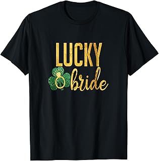 Irish Lucky Bride T-Shirt St Patrick Wedding T-Shirt