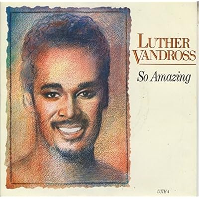 LUTHER VANDROSS - SO AMAZING 7in