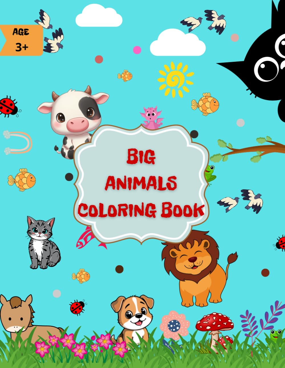 Big Animals Coloring Book: Kids Coloring Book With Animals, Big Animals, Relaxation For Children