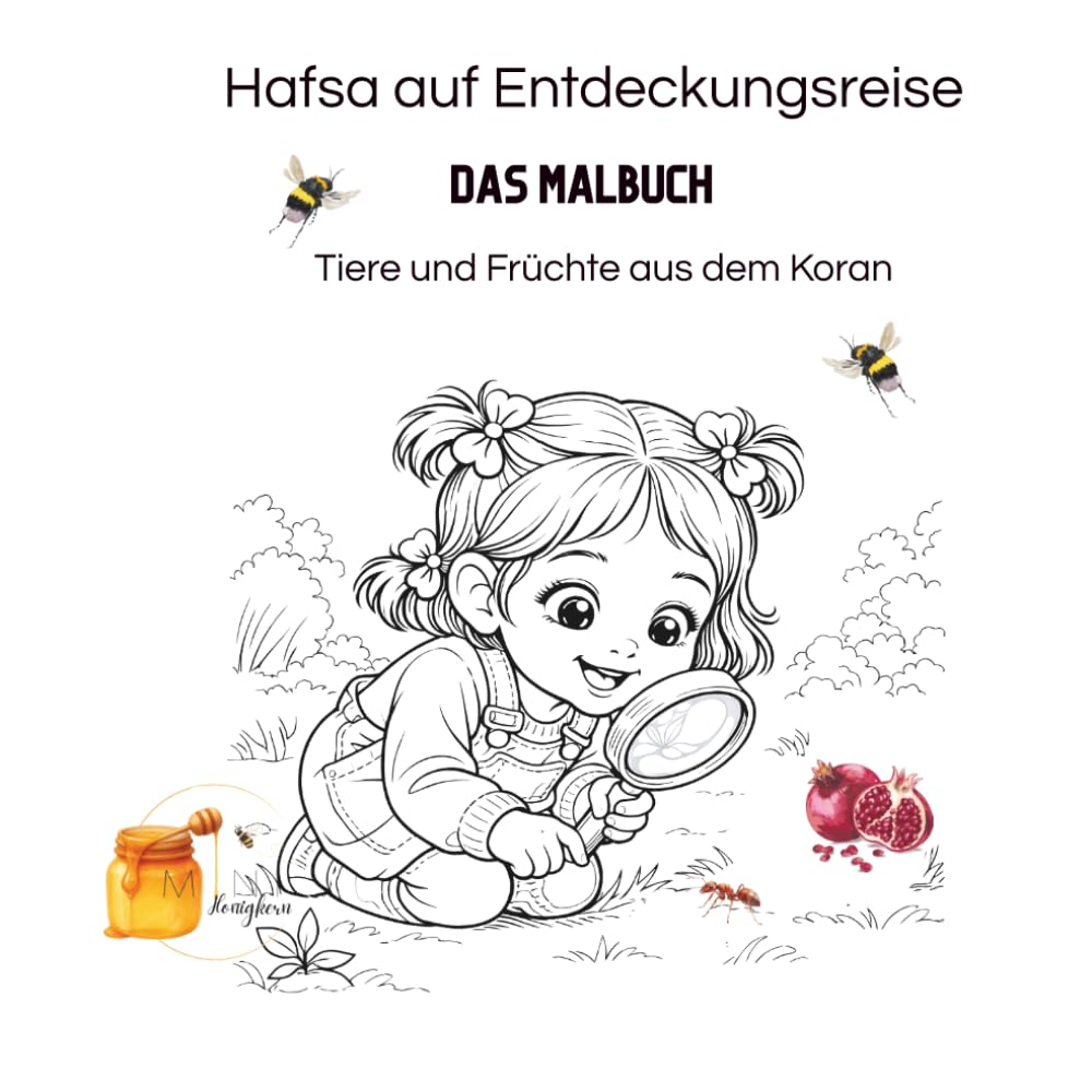 Hafsa auf Entdeckungsreise - Das Malbuch: Tiere und Früchte aus dem Koran