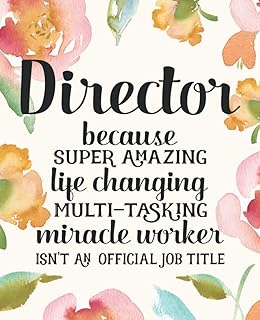 Director Gifts: Funny Thank You Appreciation Present for Women Friends, Family or Coworkers