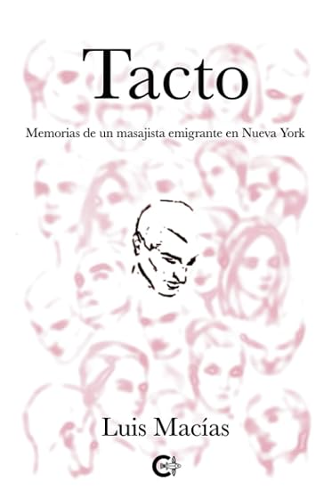 Tacto.memorias de un Masajista Emigrante en Nueva York