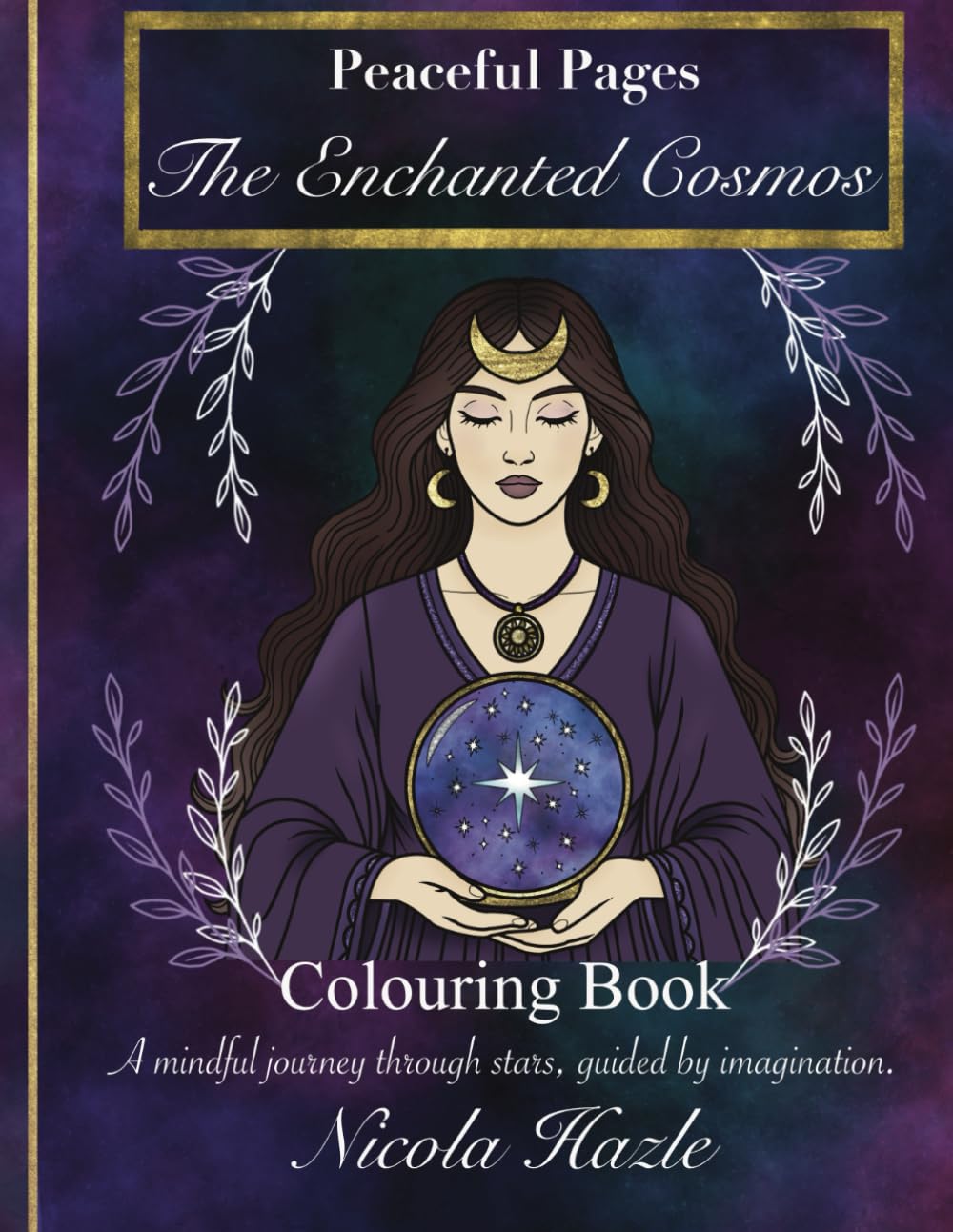 Peaceful Pages: The Enchanted Cosmos