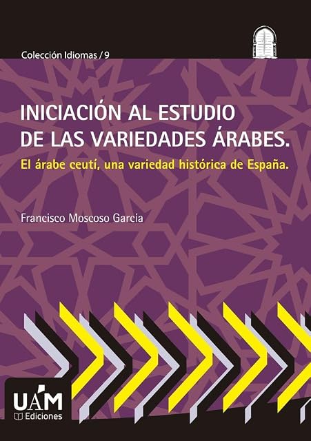 Portada de Iniciación al estudio de las variedades árabes