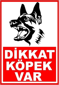 LOREX Dikkat K pek Var PVC Uyar  Levhas  1