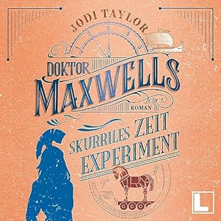 Doktor Maxwells skurriles Zeitexperiment Titelbild