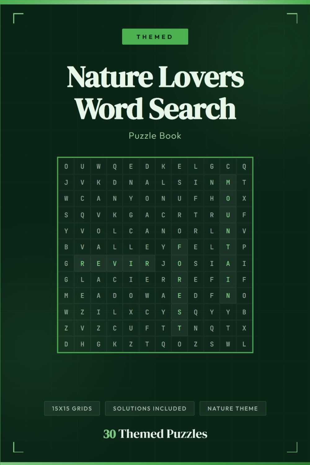 Nature Word Search Puzzle Book: Relaxing Word Find Puzzles for Adults, Teens and Nature Lovers