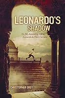 Algopix Similar Product 5 - Leonardos Shadow Or My Astonishing