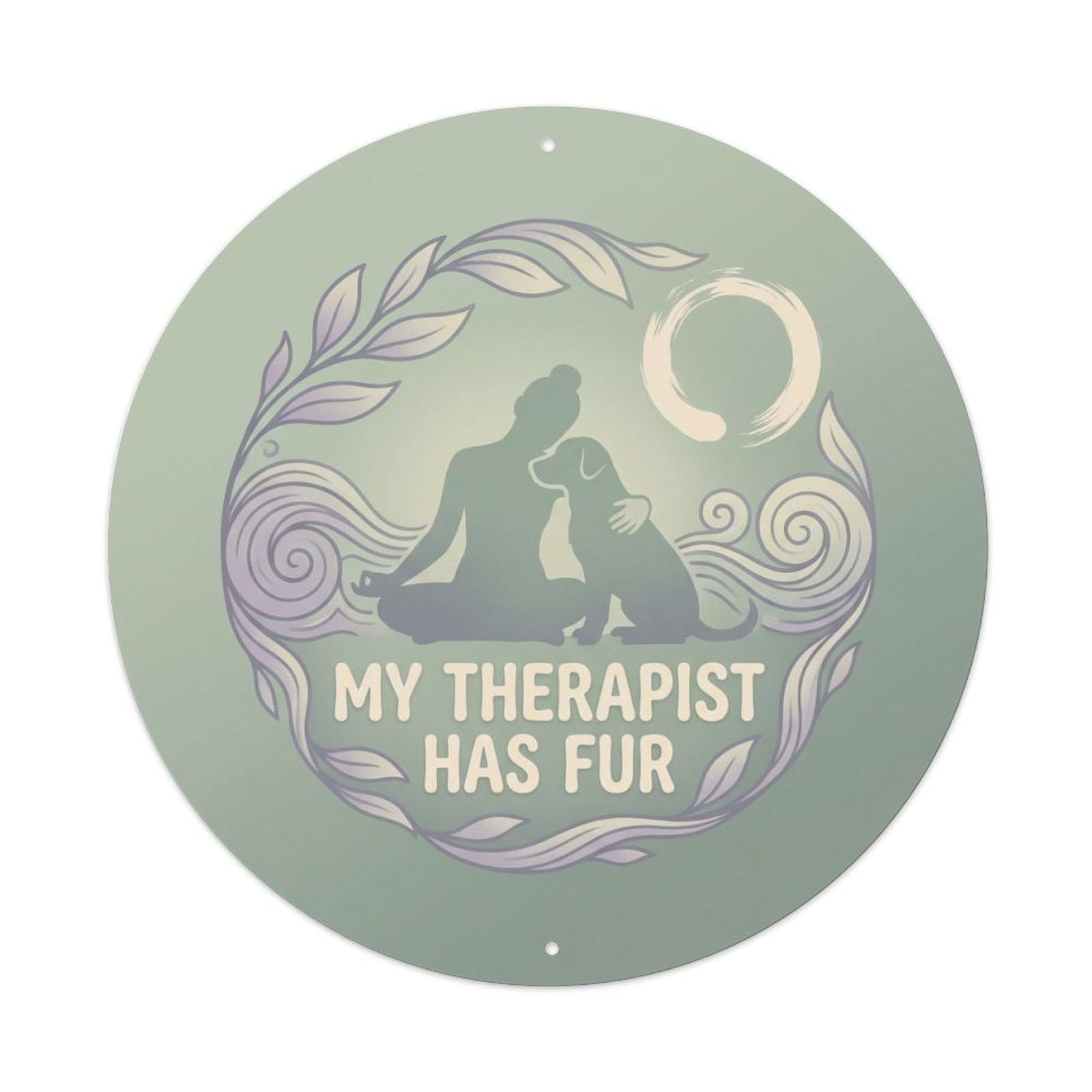 Vintage My Therapist Has Fur Mental Health Metal Tin Sign Plaque Wall Decor for Cafe, Club, Garden Round Metal Poster 8x8Inch