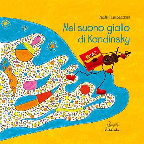  Nel suono giallo di Kandinsky