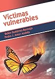  Víctimas Vulnerables: 54 (Criminología)