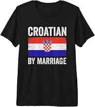 Croatian by Marriage Croatia Premium Tri-Blend T-Shirt