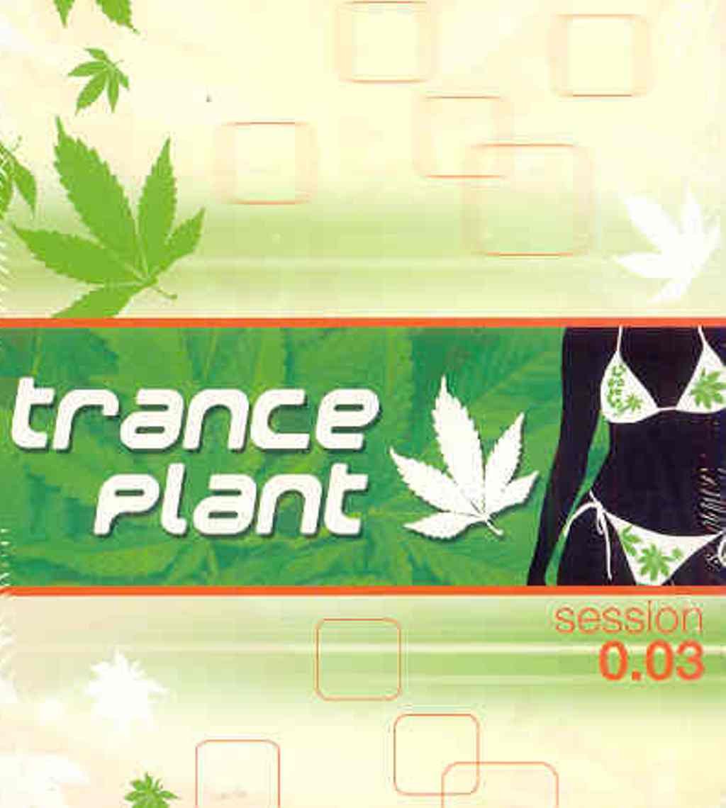Trance Plant Sessions 3 [Audio CD]