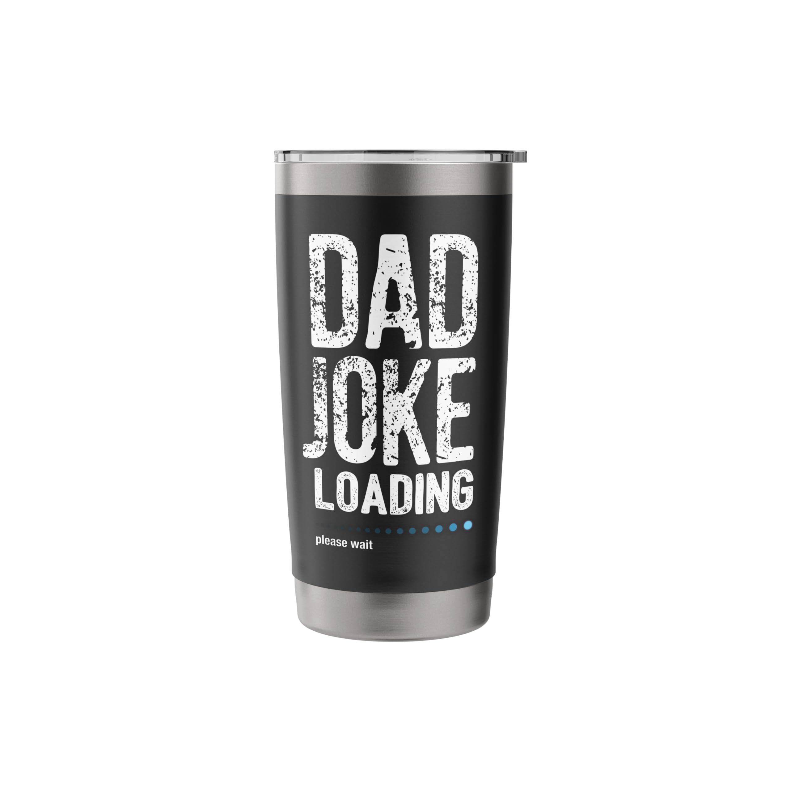 Dad Joke Loading tshirt Stainless Steel Insulated Tumbler