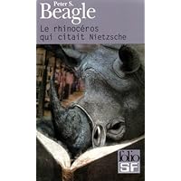 Le rhinoc&eacute;ros qui citait Nietzsche