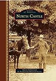 North Castle (Images of America)