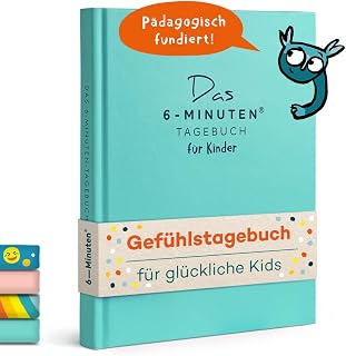 6-Minuten® Gefühlstagebuch Kinder 6–12 Jahre – Gefühle verstehen, Selbstbewussts — Empfehlung für Gefühls-Tagebuch