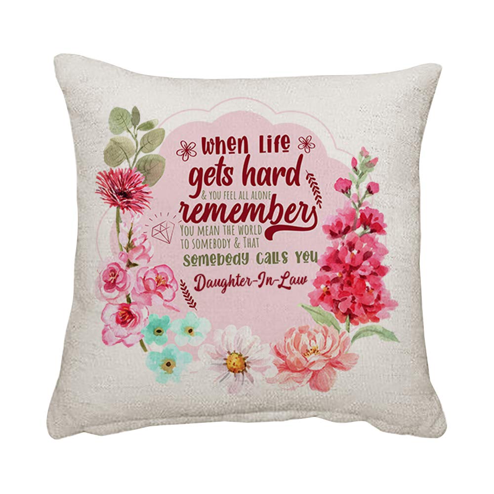 Giftme Linen Cover With Insert You Mean The World To Somebody That Calls You Daughter-In-Law Mothers Day Birthday Floral Gift Throw Pillow Cover Cushion Cover (Linen Cover With Insert)