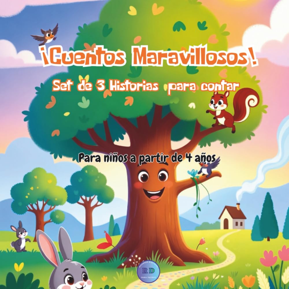 ¡Cuentos Maravillosos!: Set de 3 historias para contar. Para niños a partir de 4 años