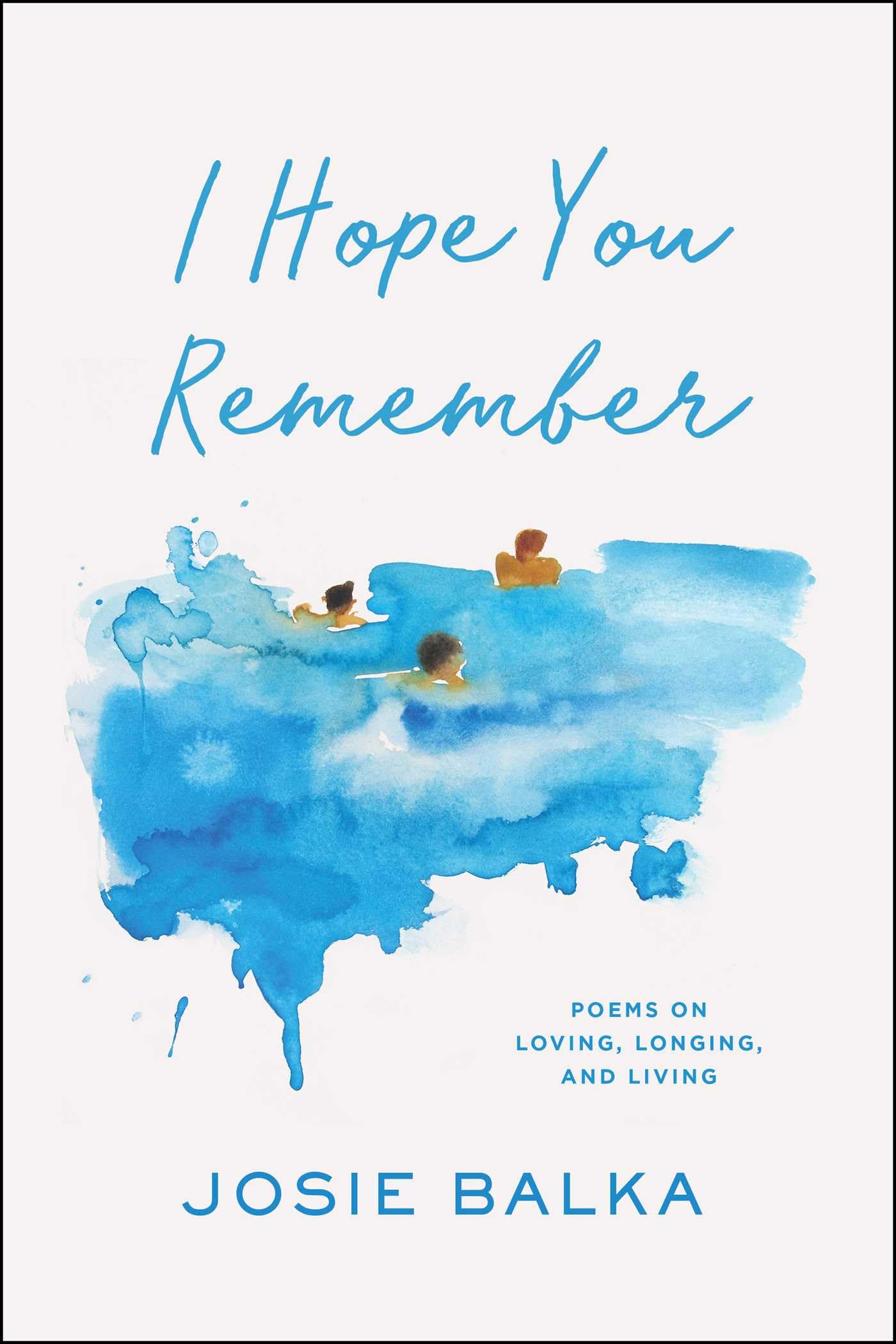Image de couverture de I Hope You Remember par Josie Balka