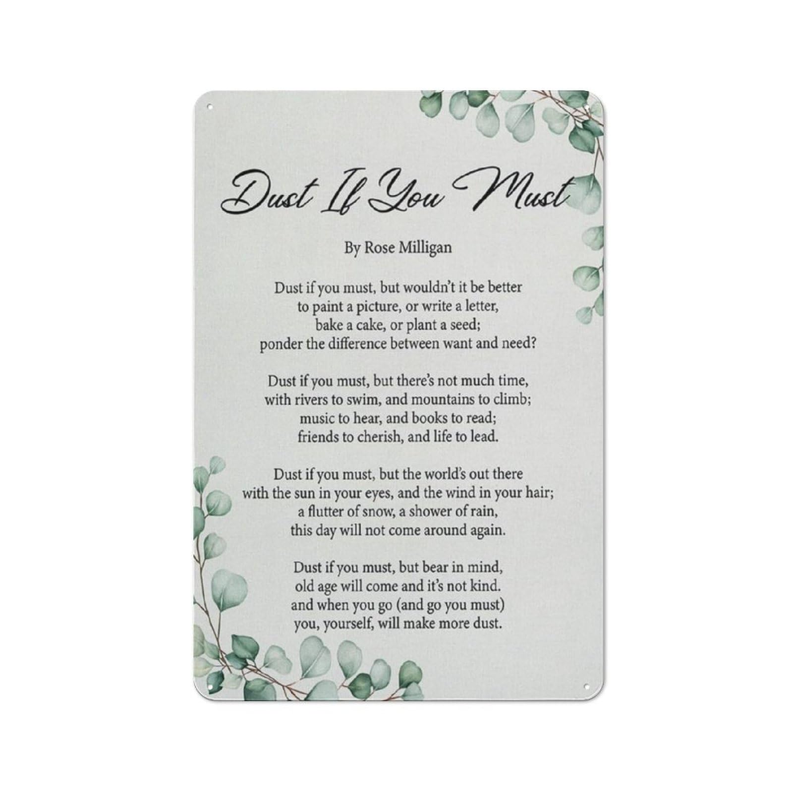 ACDOET Rustic Metal Tin Sign Dust If You Must Poem Wall Art Decor Quirky Poem Poster Painting Print For Home Office Living Room Decor 8x12 Inch