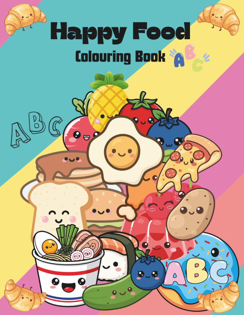 Happy Food: An educational colouring book for children aged 3-6