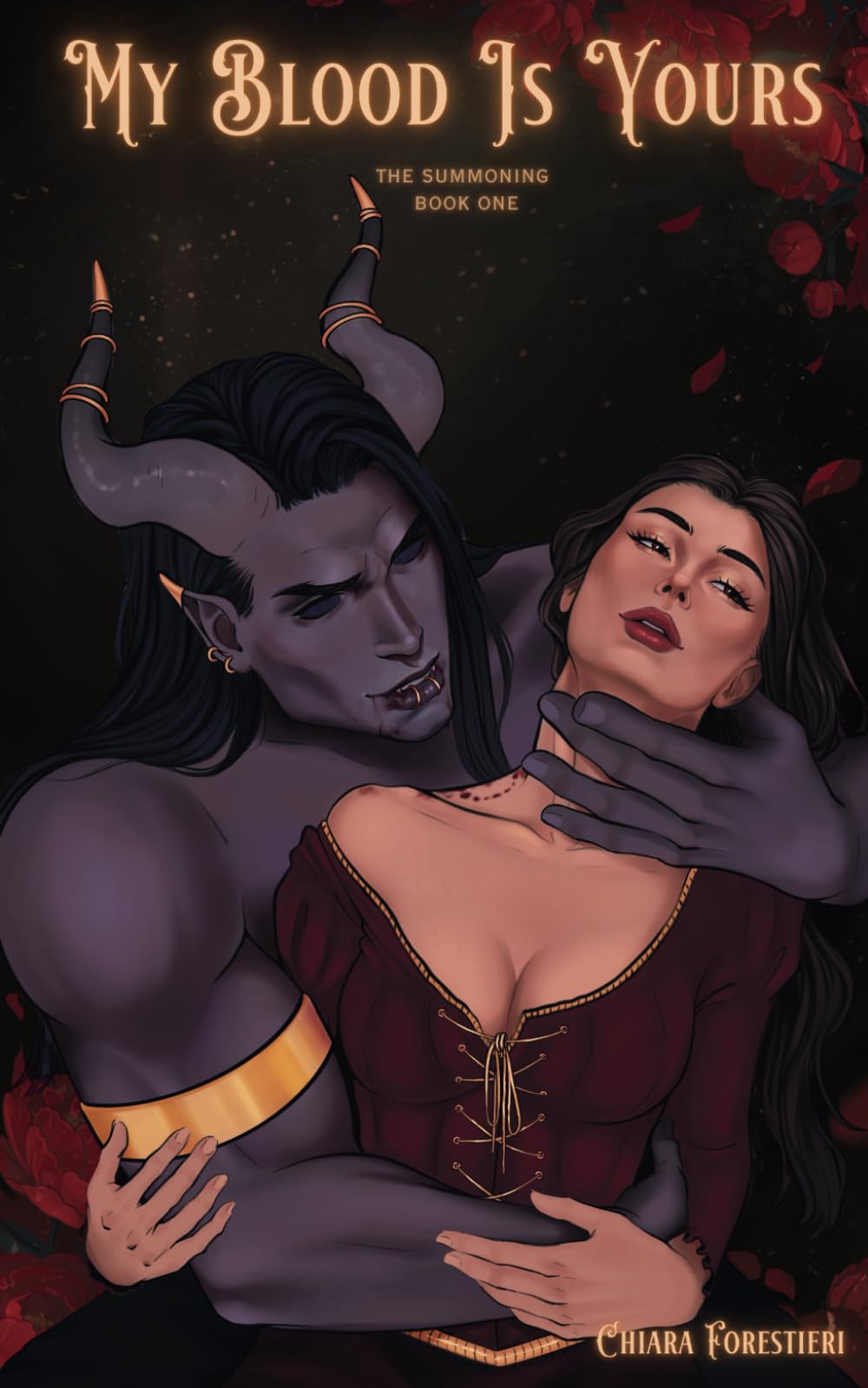 My Blood Is Yours: Spicy & Sweet Meets Gothic Romantasy (The Summoning)