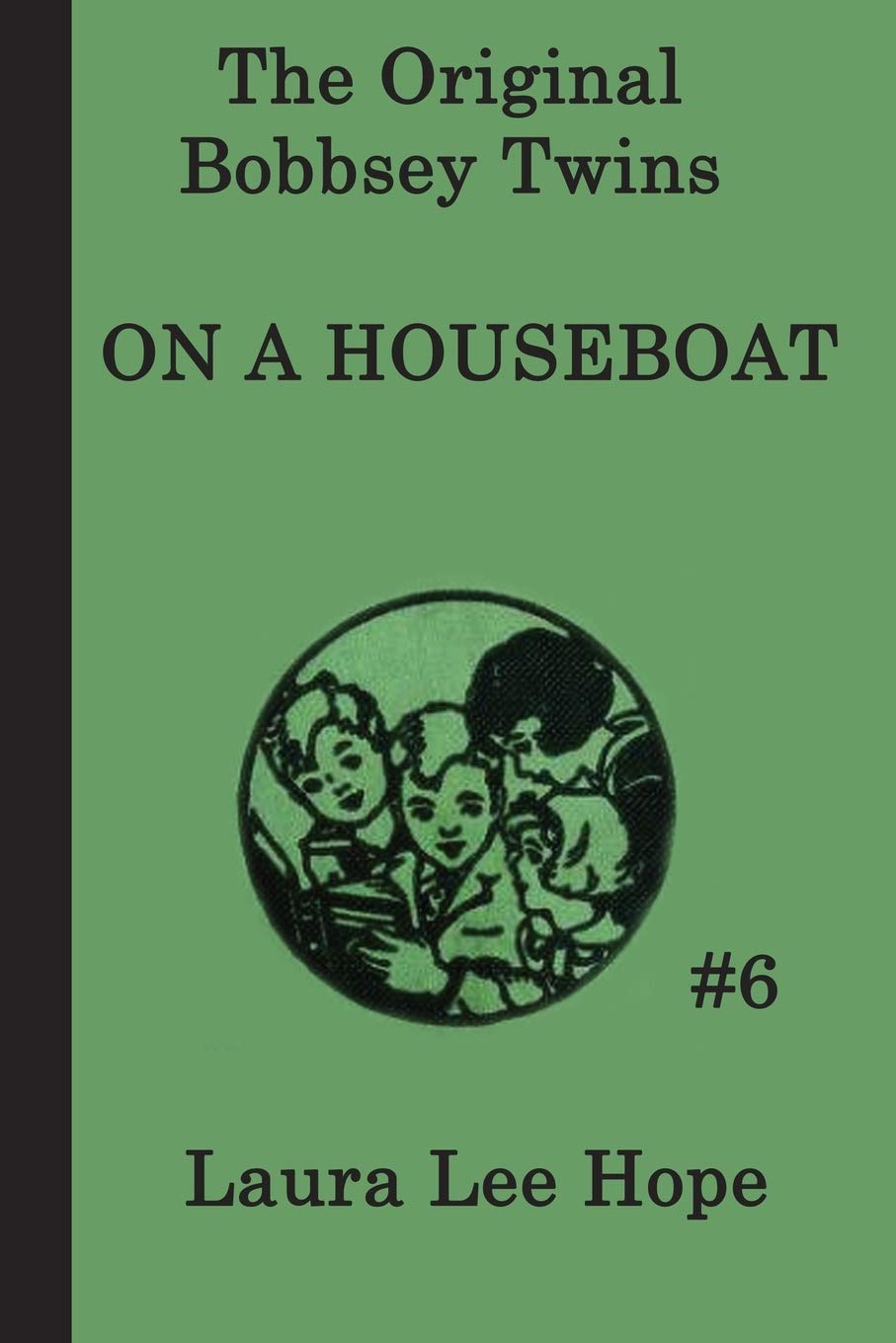 The Bobbsey Twins On a Houseboat (The Original Bobbsey Twins)