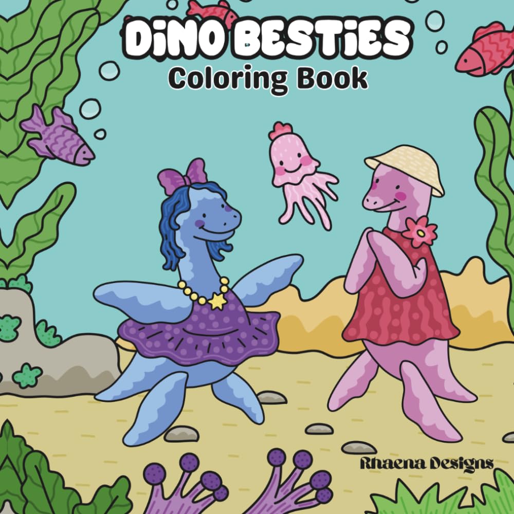 Dino Besties Coloring Book: Cute Dinosaur Coloring Pages with Bold & Easy Designs for Relaxing, Stress-Free Fun