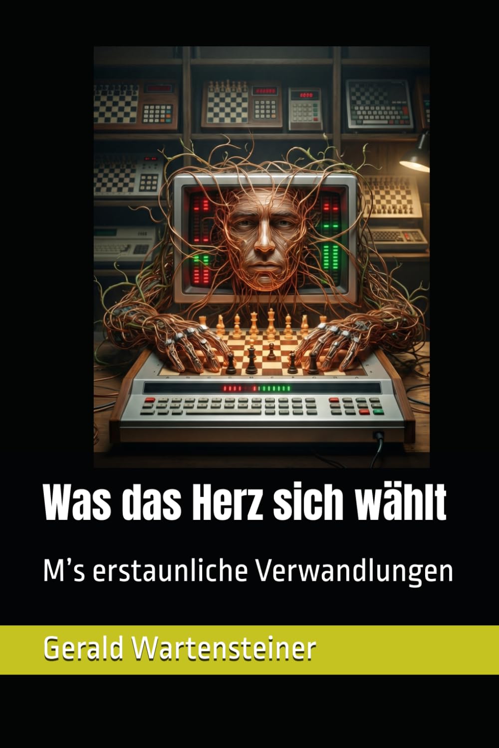 Was das Herz sich wählt: M’s erstaunliche Verwandlungen (Maschinenherz: M's erstaunliche Verwandlungen)