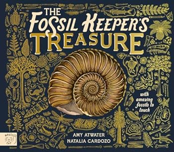 Hardcover Magic Cat Publishing The Fossil Keepers Treasure With Amazing Fossils to Touch!. Book