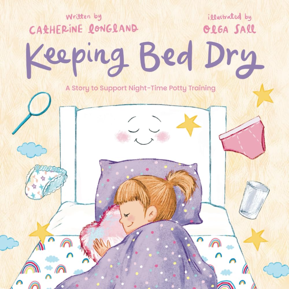 Keeping Bed Dry: A Story to Support Night-Time Potty Training
