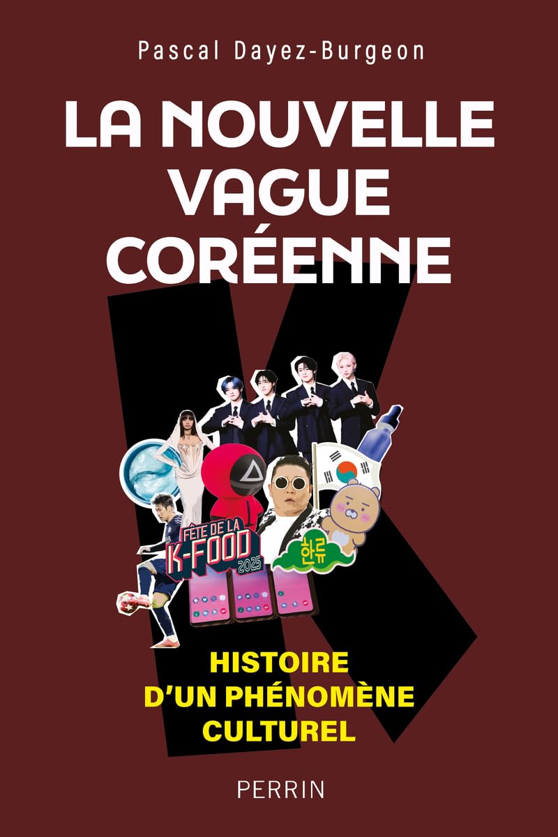 La nouvelle vague coréenne: Histoire d'un phénomène culturel