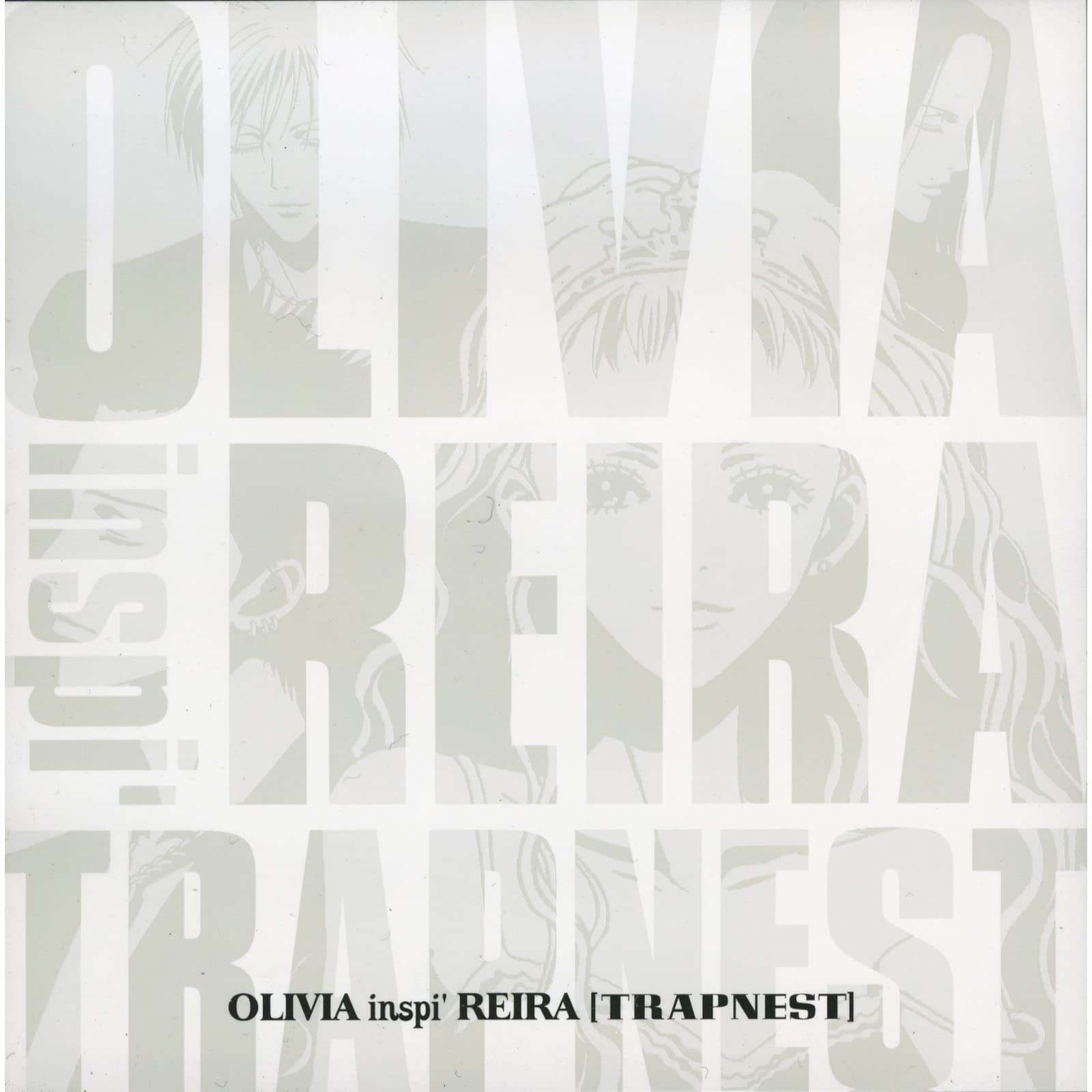 Olivia Inspi' Reira(Trapnest)