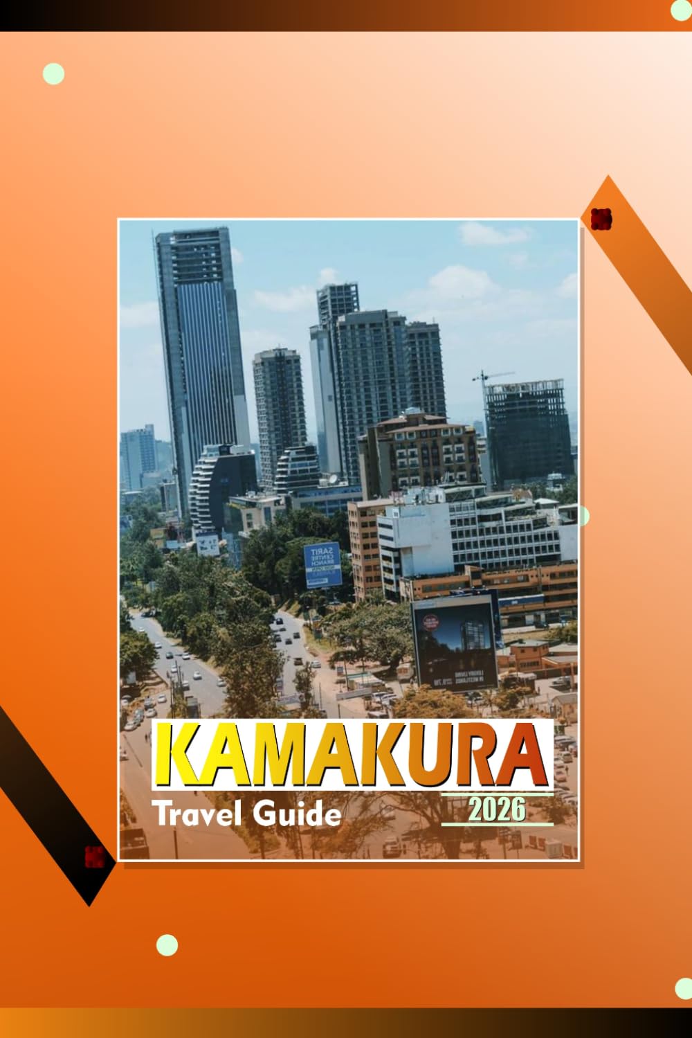 KAMAKURA TRAVEL GUIDE 2026: “Temples, Coastal Trails, Local Cuisine, and Cultural Insights for Planning Your Japan Trip”