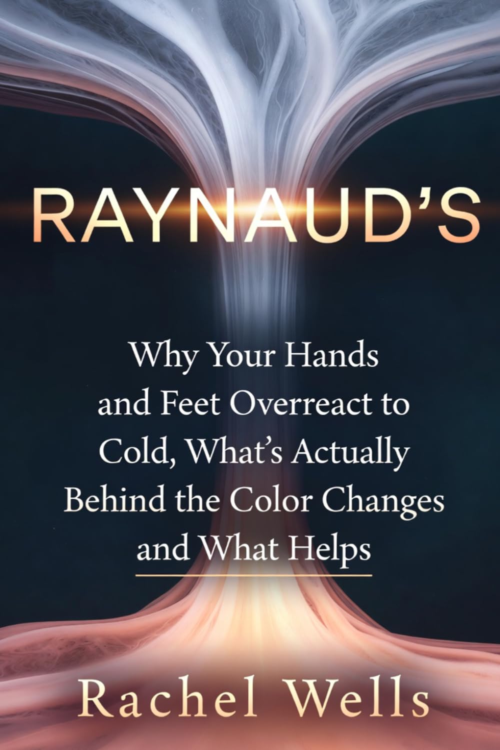 Raynaud's: Why Your Hands and Feet Overreact to Cold, What's Actually Behind the Color Changes, and What Helps