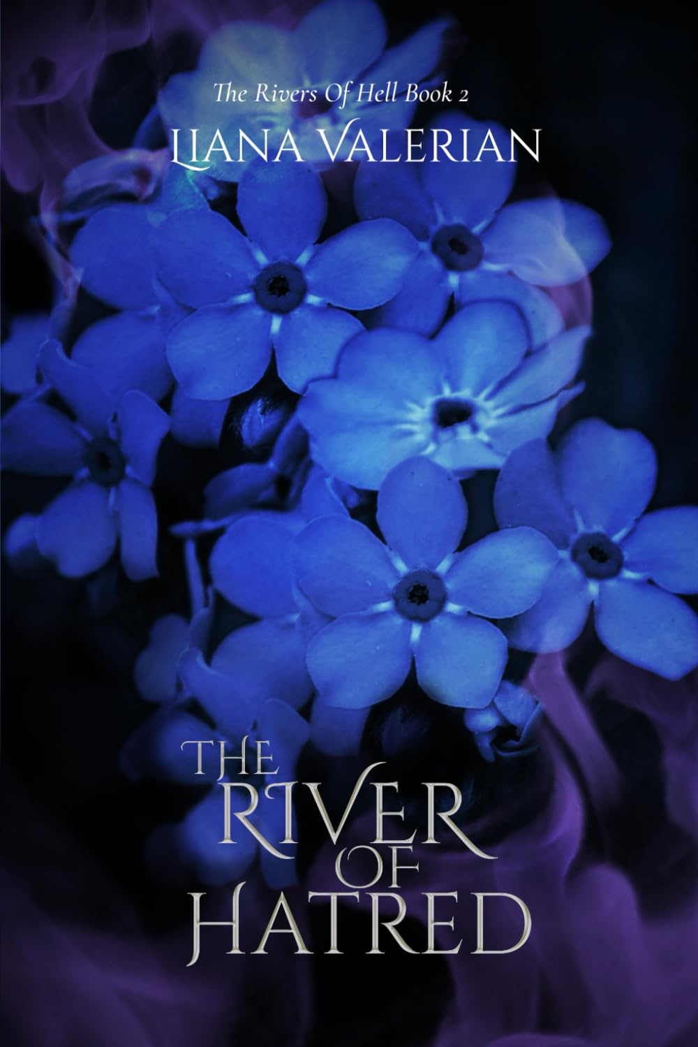 The River of Hatred: The Rivers of Hell 2