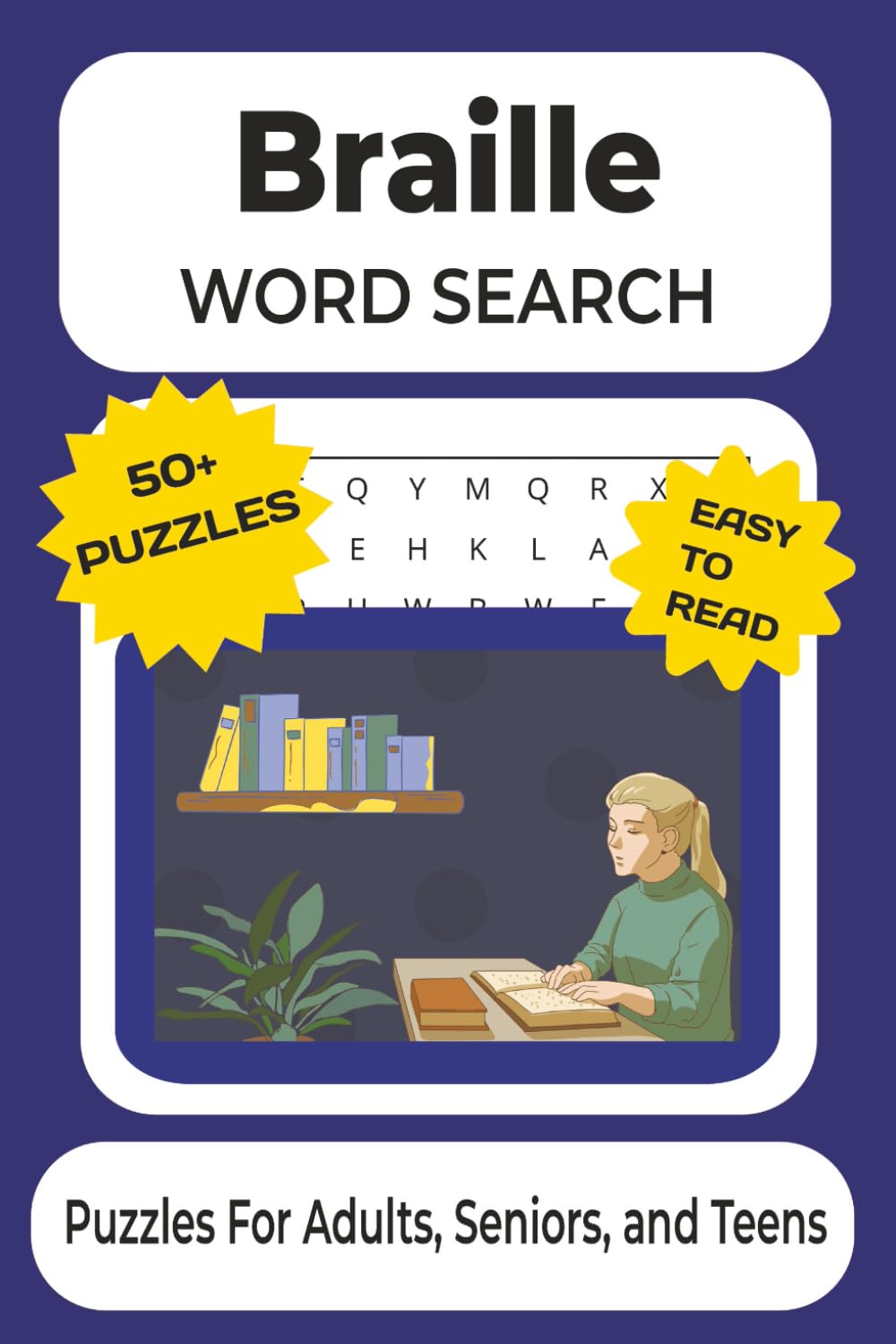 Braille Word Search Puzzle Book (Printed Not Raised): Word Searches With Easy to Read Print About Braille, The Sighted, Vision and More | 6x9 Inches, ... Gift for Vacations, Holidays and Free Time