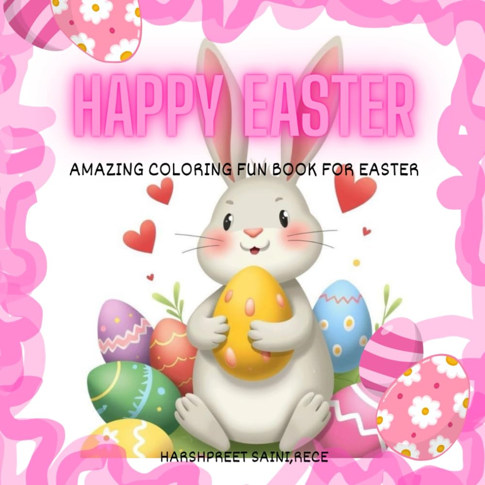 Happy Easter: Amazing Coloring Fun Book
