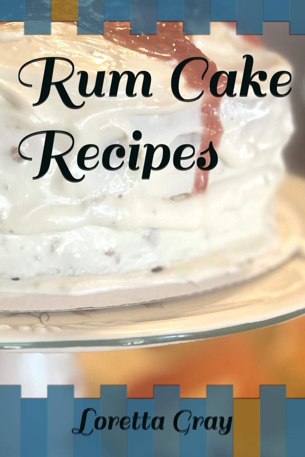 Rum Cake Recipes