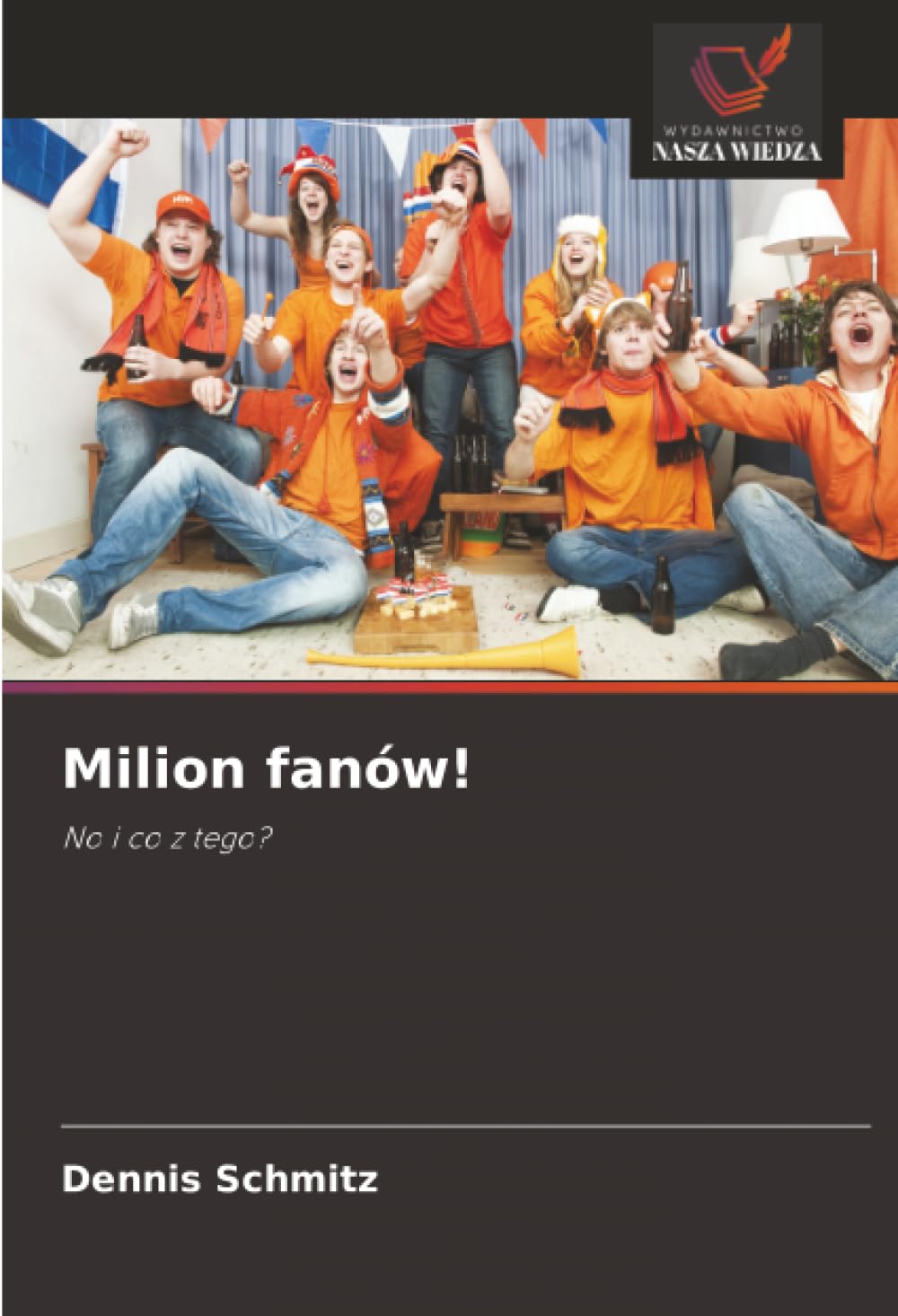 Milion fanów!: No i co z tego?