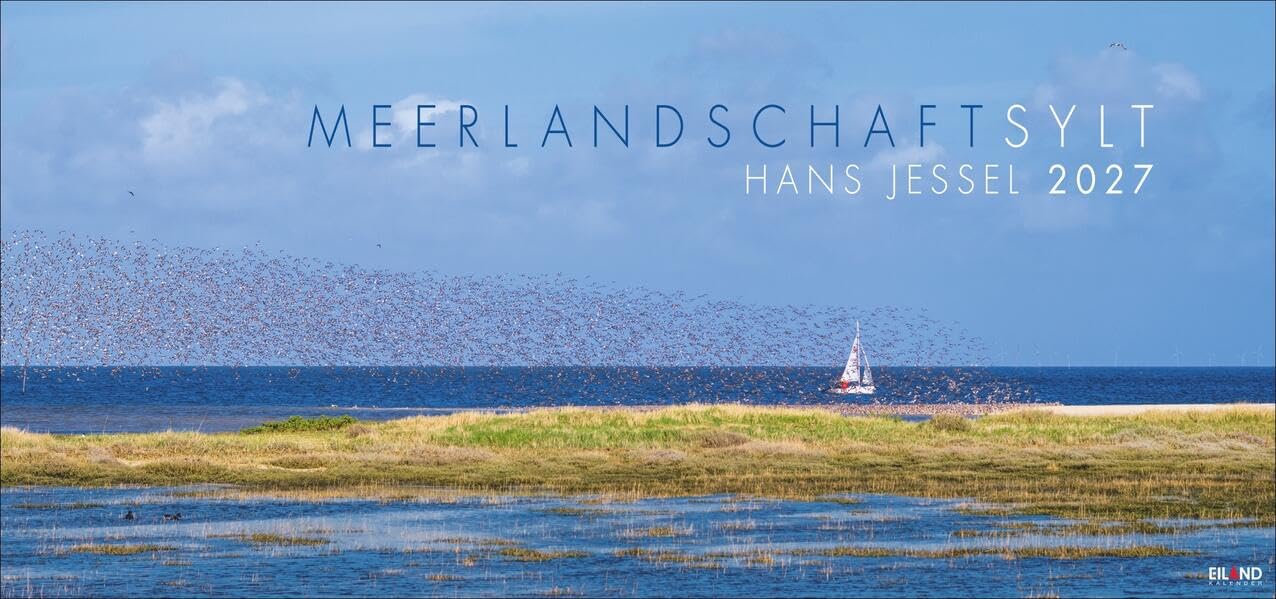 Meerlandschaft SYLT Kalender 2027 - Hans Jessel: Großer Panorama-Wandkalender mit Fotos des bekannten Künstlers Hans Jessel. Meereslandschaften eingefangen in einem XXL-Fotokalender.